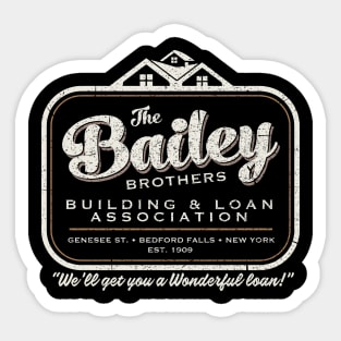 The Bailey Brothers It's A Wonderful Life Sticker